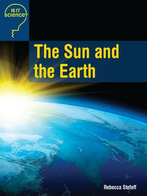 cover image of The Sun and the Earth